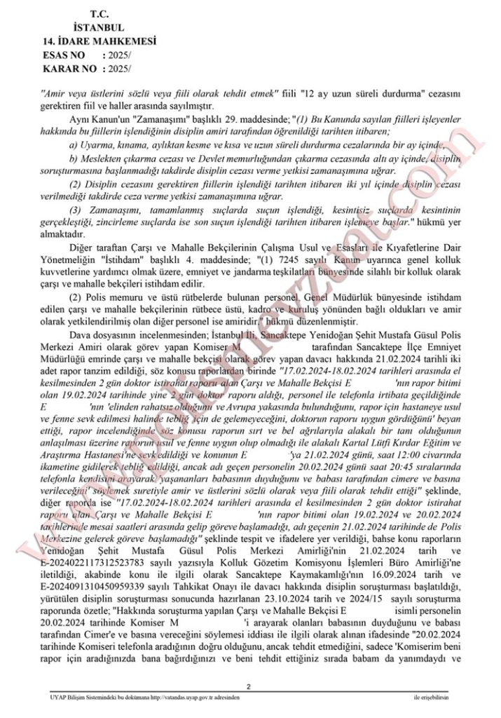 amir veya üstlerini tehdit etmek bekçiye disiplin cezası