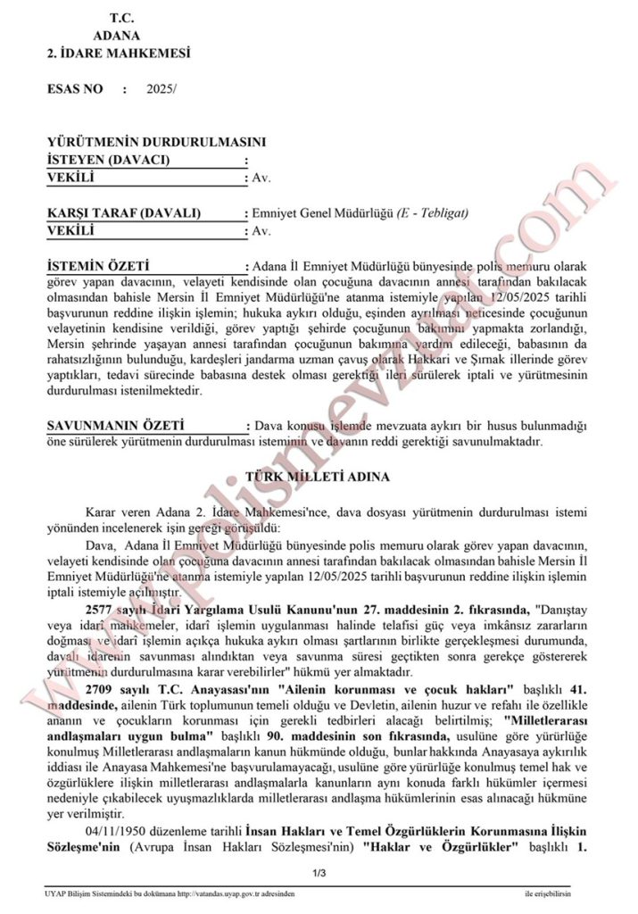 çocuğun velayeti memurun annesinin olduğu yere ataması