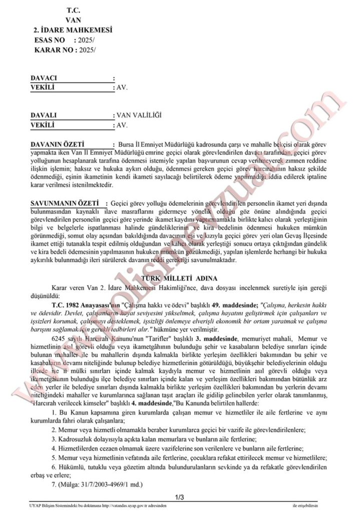 Emniyet geçici görev yolluğunun iadesi davası. 2 geçici görev yolluğu iadesi davası emsal kararı