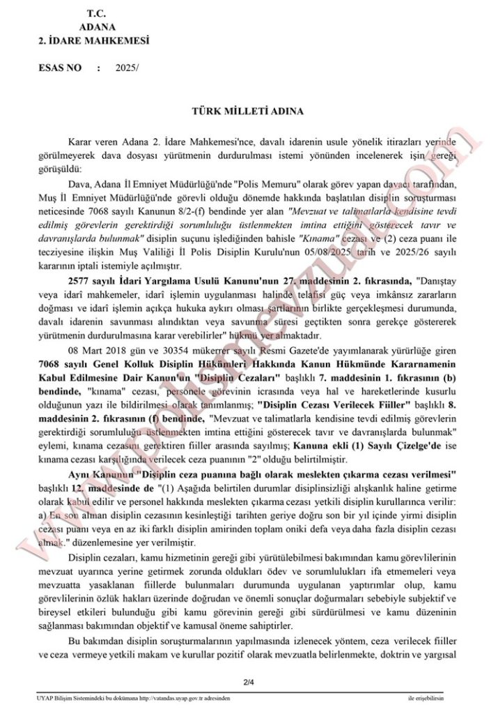 Görevin gerektirdiği sorumluluğu üstlenmekten imtina edecek davranışlarda bulunmak cezası. 7 görevin gerektirdiği sorumluluğundan imtina edecek davranışlarda bulunmak