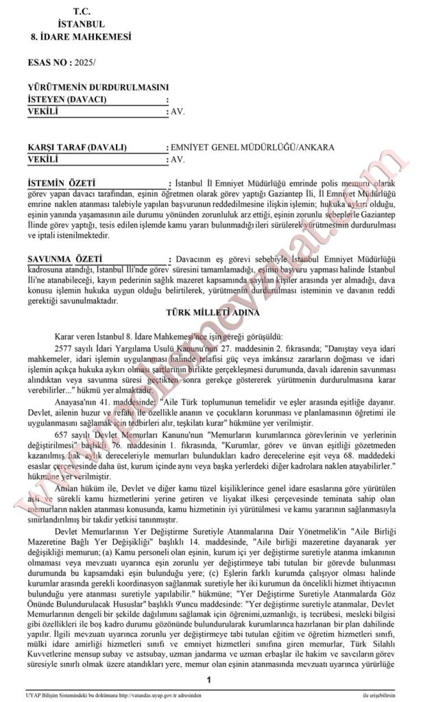 polis memurunun öğretmen olan eşinin yanına ataması