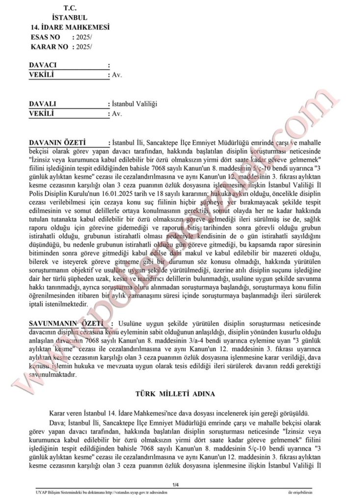 Rapor dönüşü göreve geç başlayan bekçiye 24 saate kadar göreve gelmemekten ceza. 2 yirmi dört saate kadar göreve gelmemek