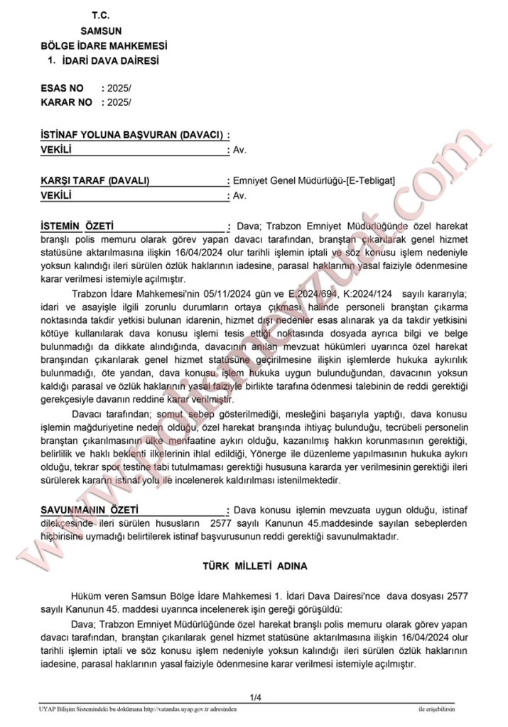 polis memurunun yeniden branşa dönmesi bölge idare mahkemesi emsal kararı