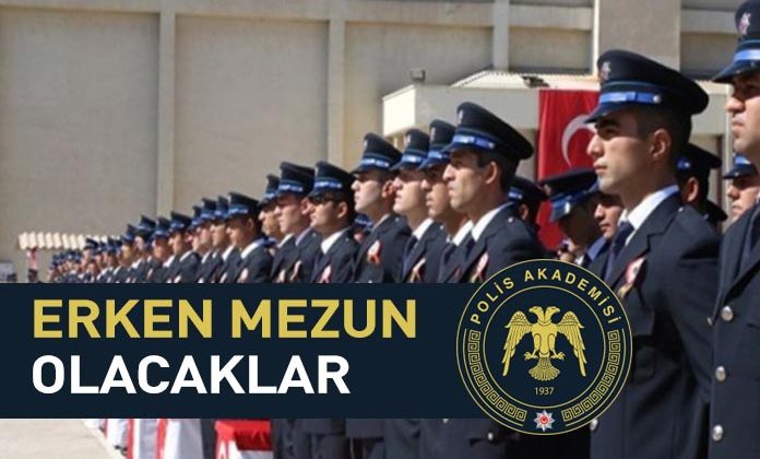 POMEM Polis adayları erken mezun olacaklar.