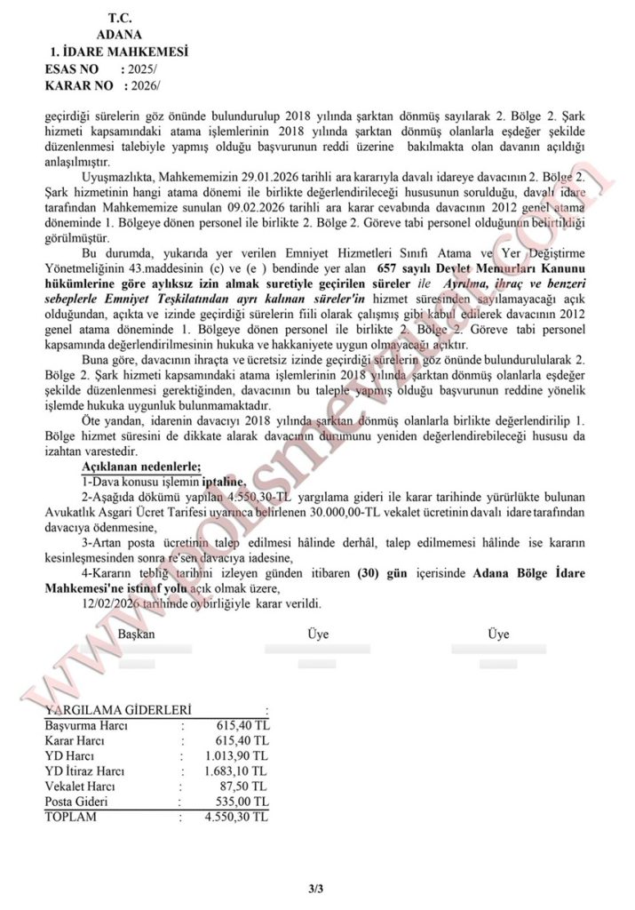 Polis memurunun ihraçtaki ve aylıksız izindeki sürelerin hizmet süresinden sayılmaması. 7 acikta ve izinde gecen surenin hizmetten sayilmasi 3