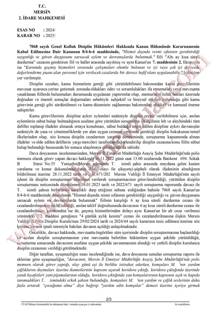 görev dışında kavga eden polise ceza hizmet dışında