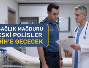 Sağlıktan elenerek meslekten çıkarılan polisler Genel İdare Hizmetleri sınıfına atanacak.