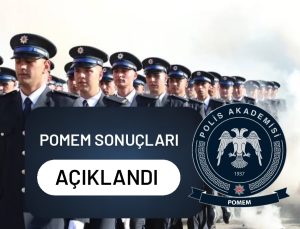 2026 yılı 33. Dönem POMEM Giriş Sınavı sonuçlarını açıklandı.