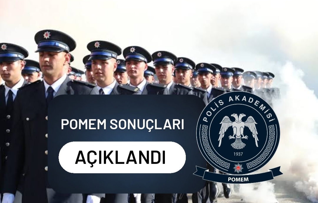 2026 yılı 33. Dönem POMEM Giriş Sınavı sonuçlarını açıklandı.