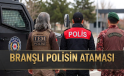Branşlı polisin genel atamada görev puanına göre ataması. Branşlı polisin ataması.