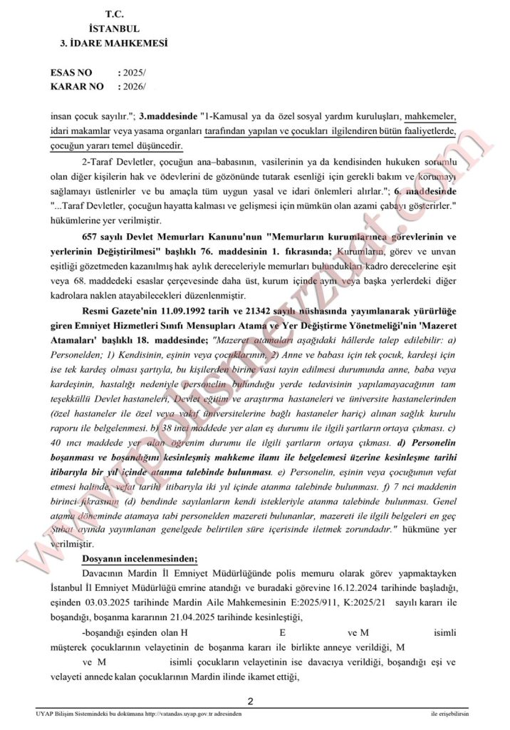 boşanan polisin memleketine atanması
