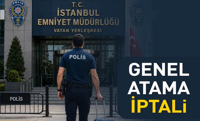 Polis memurunun genel atamasının iptali davası emsal kararı. Bölge İdare Mahkemesi.