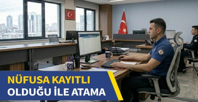 Nüfusa kayıtlı olduğu ile atamada ilin tercih listesinden çıkarılması.