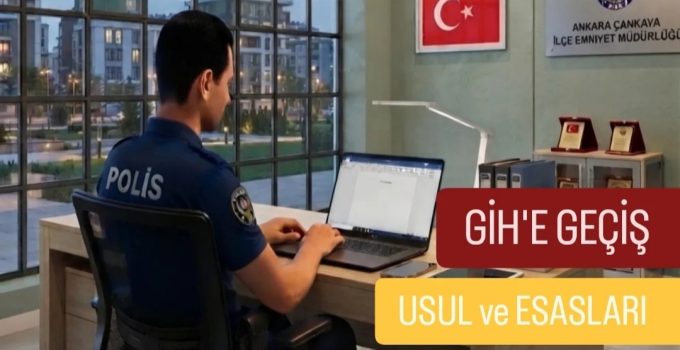 GİH sınıfına atanma Usul ve Esasları yayımlandı.