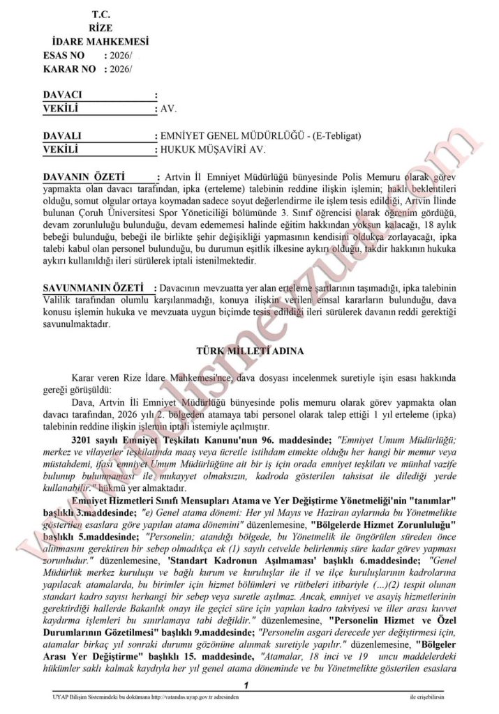 2026 yılı polis genel atamanın iptali davası emsal kararı. İpka davası. 5 2026 yılı polis genel atama çocuğun eğitim durumu ipka davası ipka emsal kararı