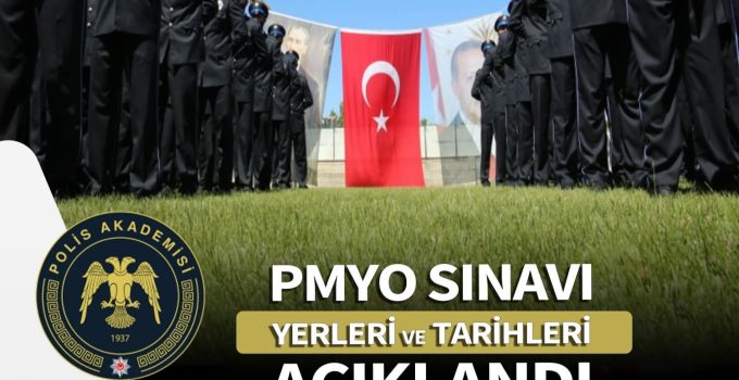 2026 Yılı 25. Dönem PMYO Mülakat Sınavı Yeri ve Tarihleri Açıklandı.