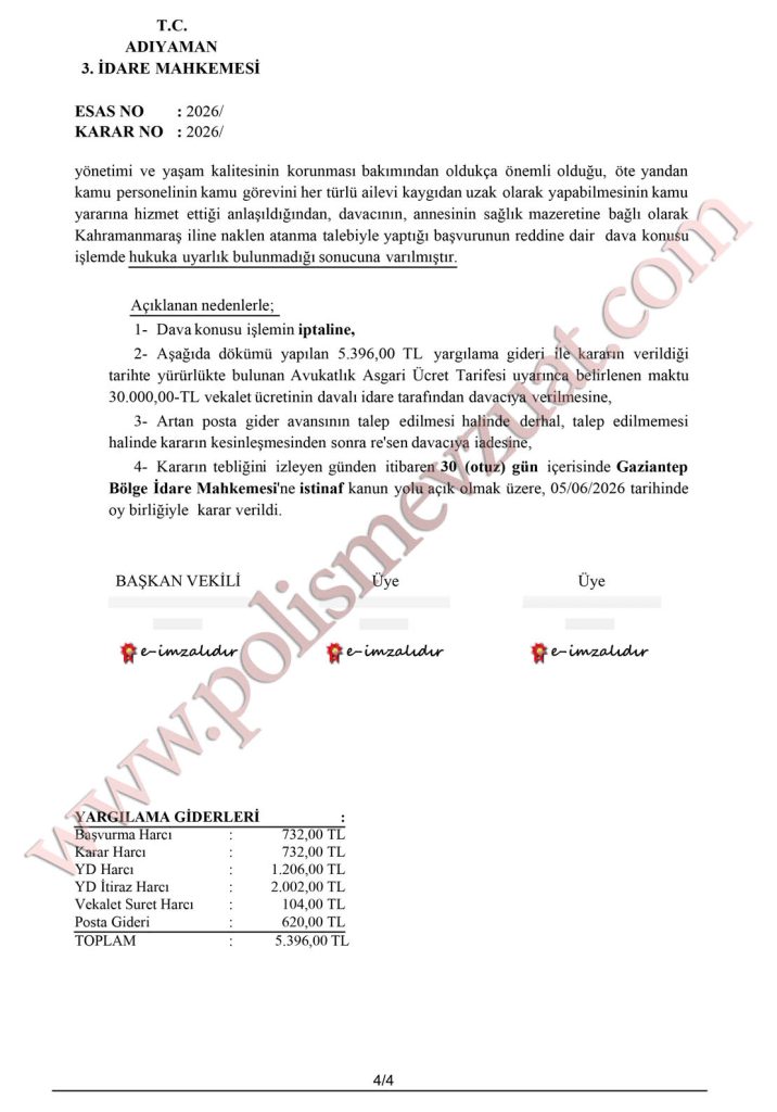 annesi hasta olan polisin mazeret ataması