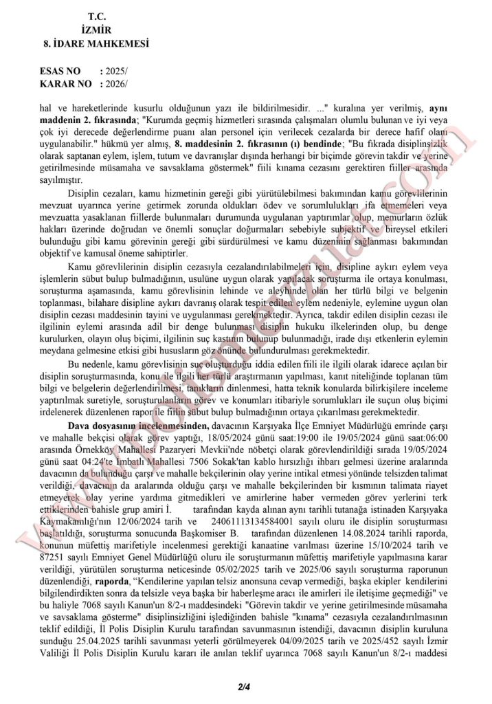 Anonsa cevap vermeyen bekciye verilen disiplin cezasının iptali. 7 anonsa cevap vermeyen bekçiye görevi savsaklama dan ceza