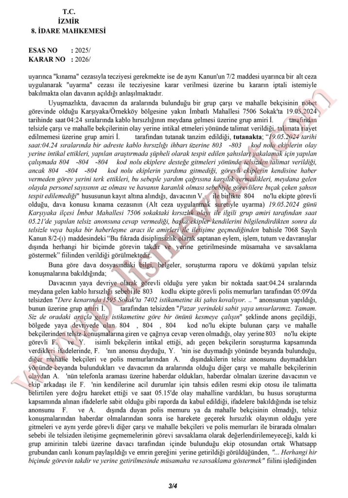 Anonsa cevap vermeyen bekciye verilen disiplin cezasının iptali. 8 bekçiye görevi savsaklama dan ceza