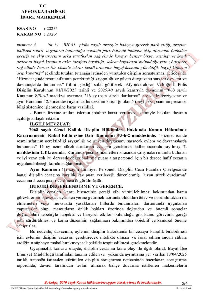 Amire bilgi vermeden malzeme değiştiren polise verilen disiplin cezasının iptali. 7 hırsızlık yapan polis hizmet içinde resmi sıfatın gerektirdiği güven duygusunu sarsacak
