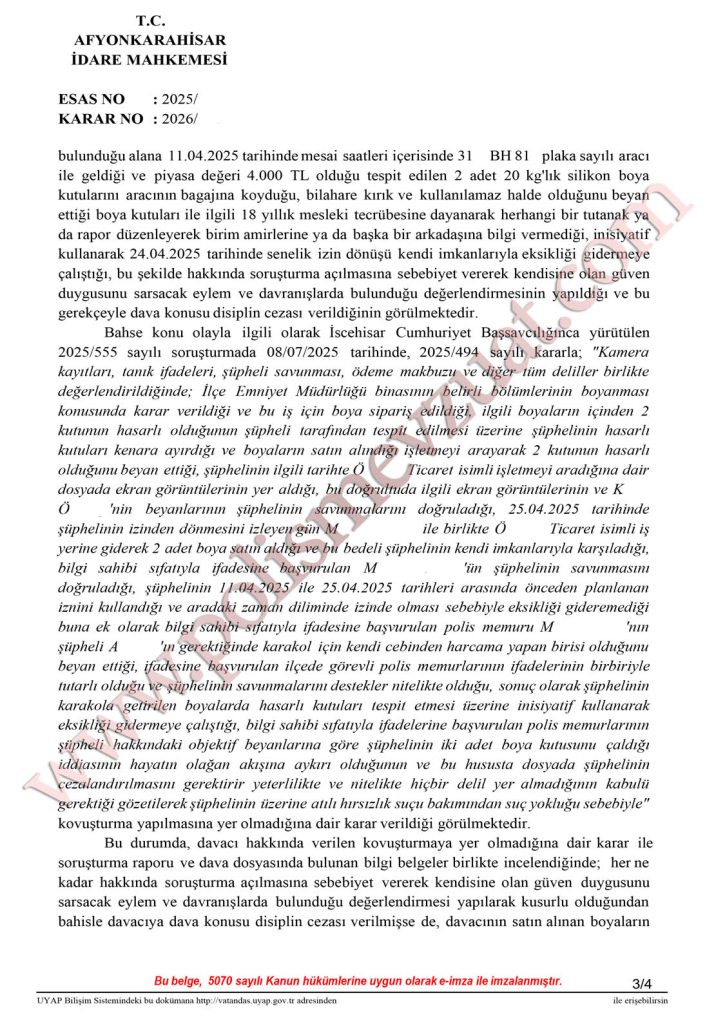 Amire bilgi vermeden malzeme değiştiren polise verilen disiplin cezasının iptali. 8 hırsızlık şüphesi ile polise disiplin cezası