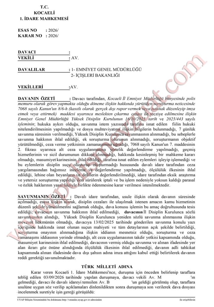 Kasıtlı olarak gerçek dışı rapor vermek veya tutanak düzenleyip imza etmek veya ettirmek'ten meslekten çıkarma cezasının iptali. 6 gerçek dışı rapor vermek veya tutanak düzenleyip imza etmek