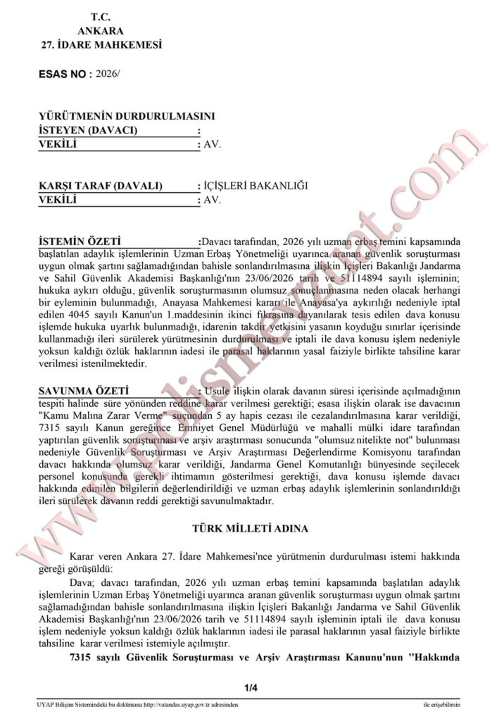 Güvenlik soruşturması olumsuz olan uzman erbaşın davası. 6 uzman erbaş güvenlik soruşturması